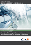 Manual Mf1609_3: Manejo de Técnicas y Habilidades Relacionales para la Prestación de un Servicio de Tanatopraxia 