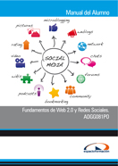 Manual Fundamentos de Web 2.0 y Redes Sociales. Adgg081po 