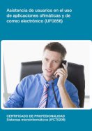 Manual Uf0856: Asistencia de Usuarios en el Uso de Aplicaciones Ofimáticas y de Correo Electrónico 