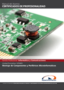 Manual Uf0465: Montaje de Componentes y Periféricos Microinformáticos 