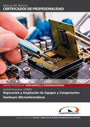 Manual Uf0863: Reparación y Ampliación de Equipos y Componentes Hardware Microinformáticos 