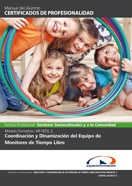 CERTIFICADO COMPLETO DIRECCIÓN Y COORDINACIÓN DE ACTIVIDADES DE TIEMPO LIBRE EDUCATIVO INFANTIL Y JUVENIL (SSCB0211)