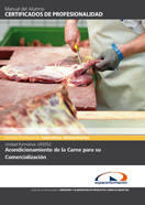 Manual Uf0352: Acondicionamiento de la Carne para Su Comercialización 