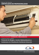 Certificado Completo Montaje y Mantenimiento de Proyectos de Instalaciones de Climatización y Ventilación - Extracción (Imar0208) 