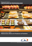Manual Uf0820: Elaboraciones Básicas de Productos de Pastelería 