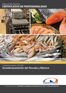 Certificado Completo Pescadería y Elaboración de Productos de la Pesca y Acuicultura (Inaj0109) 