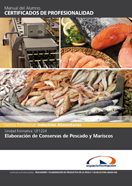 Uf1224: Elaboración de Conservas de Pescado y Mariscos 