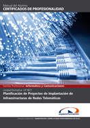 Uf1877: Planificación de Proyectos de Implantación de Infraestructuras de Redes Telemáticas 