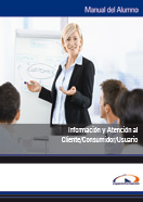 Manual Información y Atención al Cliente/consumidor/usuario 