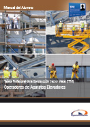 Semipack Tarjeta Profesional de la Construcción Sector Metal (TPM). Operadores de Aparatos Elevadores 