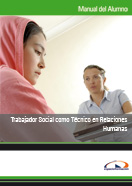 Manual Trabajador Social como Técnico en Relaciones Humanas 