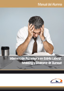 Semipack Intervención Psicológica en Estrés Laboral, Mobbing y Síndrome de Burnout 