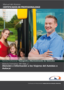 Licencia Scorm Mf1464_2: Atención e Información a los Viajeros del Autobús o Autocar 