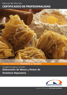 MANUAL UF1052: ELABORACIÓN DE MASAS Y PASTAS DE PASTELERÍA-REPOSTERÍA