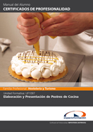 MANUAL UF1097: ELABORACIÓN Y PRESENTACIÓN DE POSTRES DE COCINA