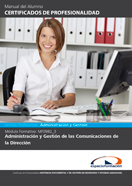 MANUAL MF0982_3: ADMINISTRACIÓN Y GESTIÓN DE LAS COMUNICACIONES DE LA DIRECCIÓN