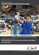 Manual Uf1216: Mantenimiento de Sistemas Auxiliares del Motor de Ciclo Otto 