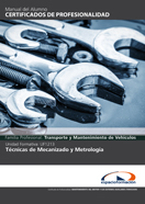 MANUAL UF1213: TÉCNICAS DE MECANIZADO Y METROLOGÍA