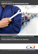 MANUAL MF0623_1: TÉCNICAS BÁSICAS DE MECÁNICA DE VEHÍCULOS