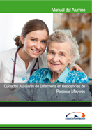 Manual Cuidados Auxiliares de Enfermería en Residencias de Personas Mayores 