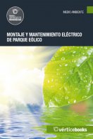 MANUAL UF0219: MONTAJE Y MANTENIMIENTO ELÉCTRICO DE PARQUE EÓLICO