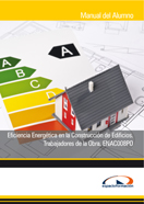 Manual Eficiencia Energética en la Construcción de Edificios. Trabajadores de la Obra. Enac008po 