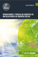 Manual Mf0616_3: Operaciones y Puesta en Servicio de Instalaciones de Energía Eólica 