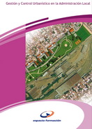 Manual Gestión y Control Urbanístico en la Administración Local 