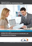 Manual Uf0523: Gestión de la Documentación de Constitución y de Contratación de la Empresa 