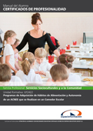 Manual Uf2422: Programas de Adquisición de Hábitos de Alimentación y Autonomía de un Acnee Que Se Realizan en un Comedor Escolar 
