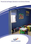 Manual Prevención de Riesgos Laborales en los Centros Infantiles 