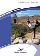 Manual Yoga: Conciencia y Creatividad 