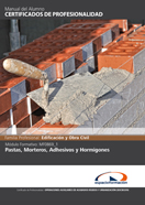 Manual Mf0869_1: Pastas, Morteros, Adhesivos y Hormigones 
