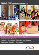 MF1095_3: TALLERES Y ACTIVIDADES CULTURALES CON FINES DE ANIMACIÓN TURÍSTICA Y RECREATIVA