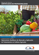 Manual Uf0161: Operaciones Auxiliares de Abonado y Aplicación de Tratamientos en Cultivos Agrícolas 