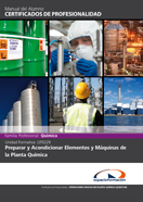 Uf0229: Preparar y Acondicionar Elementos y Máquinas de la Planta Química 