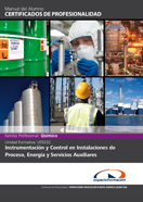 Uf0232: Instrumentación y Control en Instalaciones de Proceso, Energía y Servicios Auxiliares 