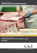 MANUAL UF0353: ACONDICIONAMIENTO DE LA CARNE PARA SU USO INDUSTRIAL