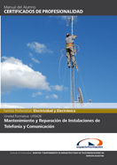 CERTIFICADO COMPLETO MONTAJE Y MANTENIMIENTO DE INFRAESTRUCTURAS DE TELECOMUNICACIONES EN EDIFICIOS (ELES0108)