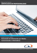 Manual Uf0512: Transmisión de Información por Medios Convencionales e Informáticos 