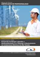 Uf0994: Prevención de Riesgos Laborales y Medioambientales en el Montaje y Mantenimiento de Instalaciones Eléctricas de Alta Tensión 