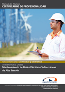 Uf0996: Mantenimiento de Redes Eléctricas Subterráneas de Alta Tensión 