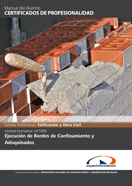 MANUAL UF1056: EJECUCIÓN DE BORDES DE CONFINAMIENTO Y ADOQUINADOS