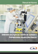 EBOOK PDF ENFERMERÍA DE URGENCIAS: GESTIÓN DE CUIDADOS Y PROCEDIMIENTOS ASISTENCIALES BÁSICOS