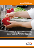 PACK TÉCNICAS DE HIGIENE, MANIPULACIÓN Y CONSERVACIÓN DE ALIMENTOS (COCINEROS)