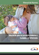 EBOOK PDF EDUCACIÓN PARA LA LACTANCIA MATERNA Y CUIDADOS DE ENFERMERÍA