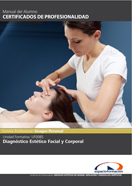 MANUAL UF0085: DIAGNÓSTICO ESTÉTICO FACIAL Y CORPORAL