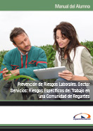 Semipack Prevención de Riesgos Laborales. Sector Servicios: Riesgos Específicos del Trabajo en una Comunidad de Regantes 