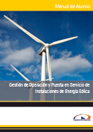 MANUAL GESTIÓN DE OPERACIÓN Y PUESTA EN SERVICIO DE INSTALACIONES DE ENERGÍA EÓLICA