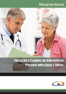 PACK VALORACIÓN Y CUIDADOS DE ENFERMERÍA EN PROCESOS INFECCIOSOS Y VÍRICOS